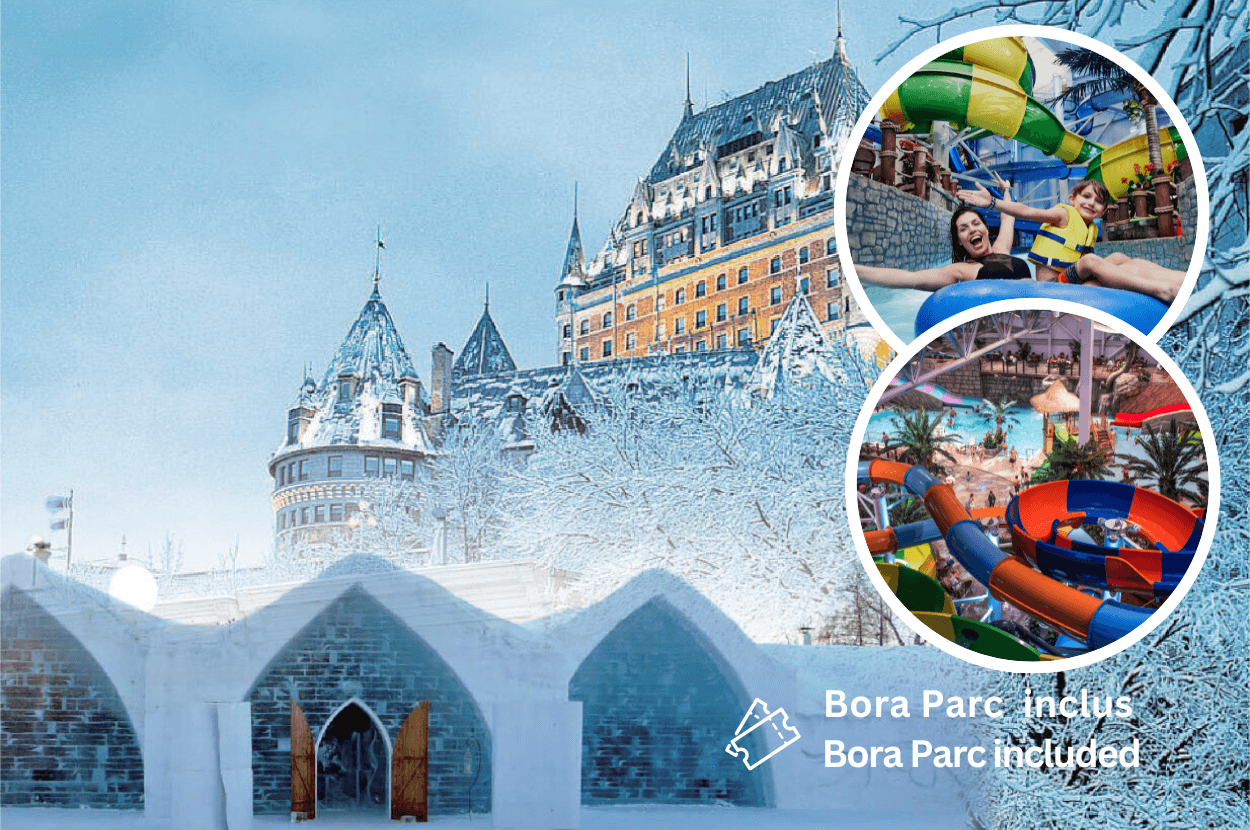 Ville de Québec & Hôtel de Glace & Valcartier 2 Jours